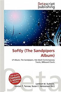 Softly (the Sandpipers Album)