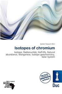 Isotopes of Chromium