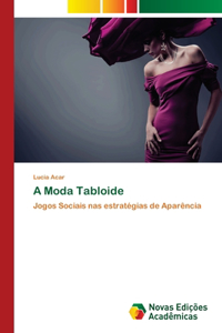 A Moda Tabloide