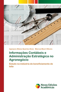 Informações Contábeis e Administração Estratégica no Agronegócio