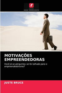 Motivações Empreendedoras