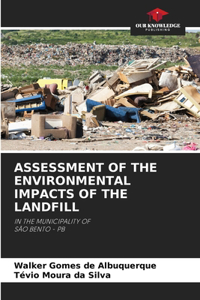 Assessment of the Environmental Impacts of the Landfill