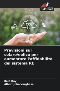 Previsioni sul solare/eolico per aumentare l'affidabilità del sistema RE