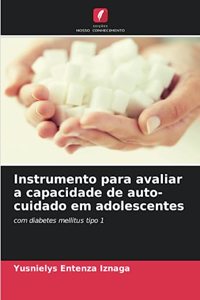 Instrumento para avaliar a capacidade de auto-cuidado em adolescentes