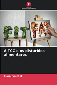 A TCC e os distúrbios alimentares