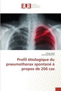 Profil étiologique du pneumothorax spontané à propos de 206 cas