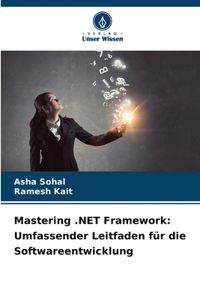 Mastering .NET Framework