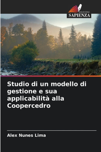 Studio di un modello di gestione e sua applicabilità alla Coopercedro