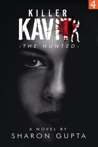 Killer Kavita The Hunted