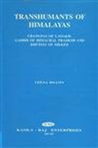 Transhumants of Himalayas: Changspas of Ladakh, Gaddis of Himachal Pradesh, and Bhutias of Sikkim