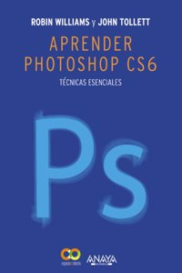 Aprender Photoshop CS6 / The Non-Designer's Photoshop Book
