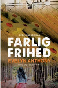 Farlig frihed