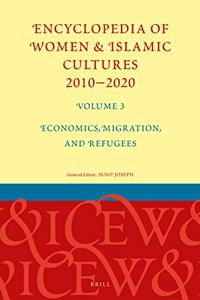 Encyclopedia of Women & Islamic Cultures 2010-2020, Volume 3