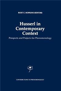 Husserl in Contemporary Context