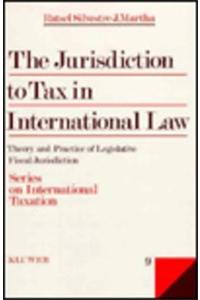 Jurisdiction to Tax in International Law