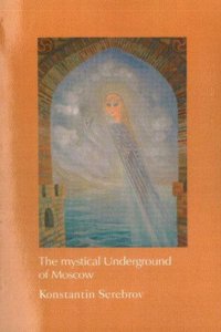 Mystical Underground of Moscow