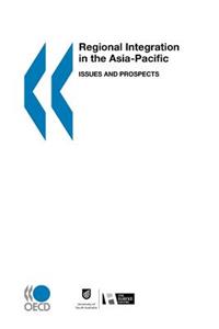 Regional Integration in the Asia Pacific