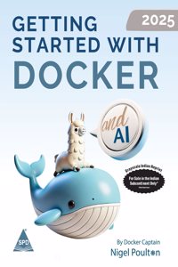 Getting Started with Docker: Learn Docker in a Day! (Grayscale Indian Edition)