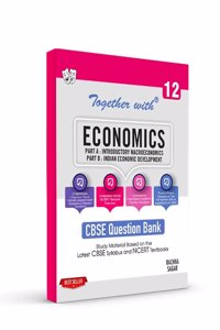 Together With CBSE Class 12 Economics Solved Question Bank & Practice Papers (Chapterwise & Topicwise) Exam 2022-23 Based On Latest Syllabus