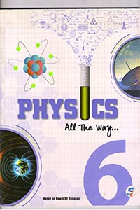 Physics All The Way 6 [Paperback] R Suchitra