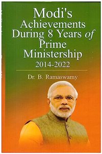 Modi's Achievements During 8 Years of Prime Ministership 2014-2022