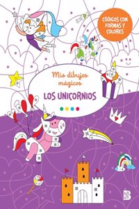 MIS DIBUJOS MAGICOS-LOS UNICORNIOS