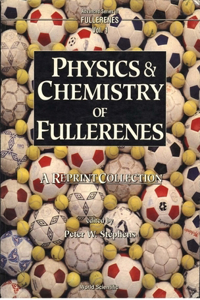 Physics and Chemistry of Fullerenes