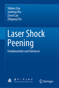 Laser Shock Peening