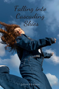 Falling into Cascading Skies