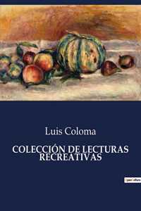 Colección de Lecturas Recreativas