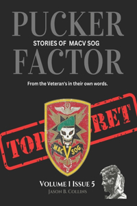 Pucker Factor stories of MACV SOG #5