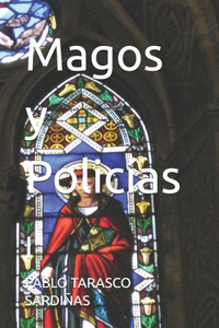 Magos y Policías