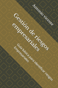 Gestión de riesgos empresariales