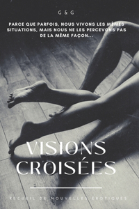 Visions croisées