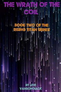 The Wrath Of The Coil