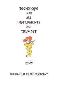 Technique for All Instruments N-1 Trumpet