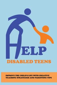 Help Disabled Teens