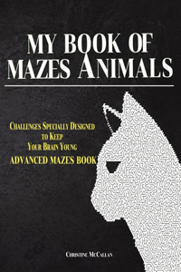 My Book of Mazes Animals