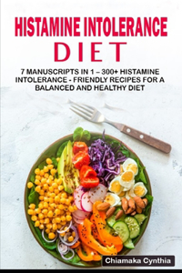 Histamine Intolerance Diet