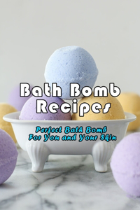 Bath Bomb Recipes