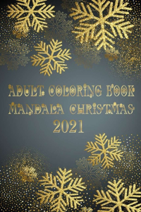 Adult Coloring Book Mandala Christmas 2021