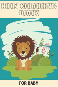 Lion Coloring Book for Baby