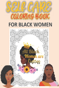Self Care Coloring Book for Black Women