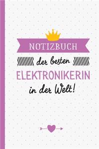 Notizbuch der besten Elektronikerin in der Welt