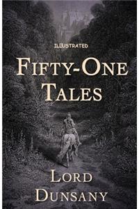 Fifty-One Tales Illustrated