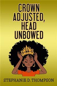 Crown Adjusted Head Unbowed