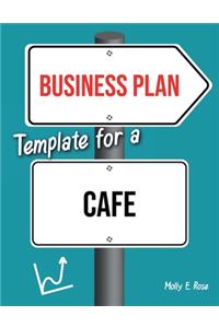 Business Plan Template For A Cafe