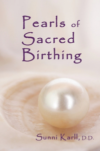 Pearls of Sacred Birthing