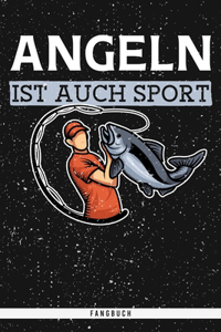 Angeln ist auch Sport. Fangbuch