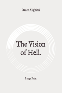 The Vision of Hell.